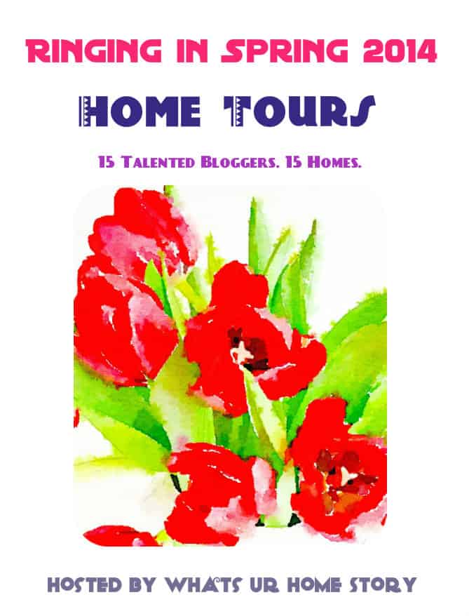 Ringing in Spring 2014 Home Tour (1)